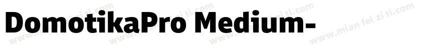 DomotikaPro Medium字体转换